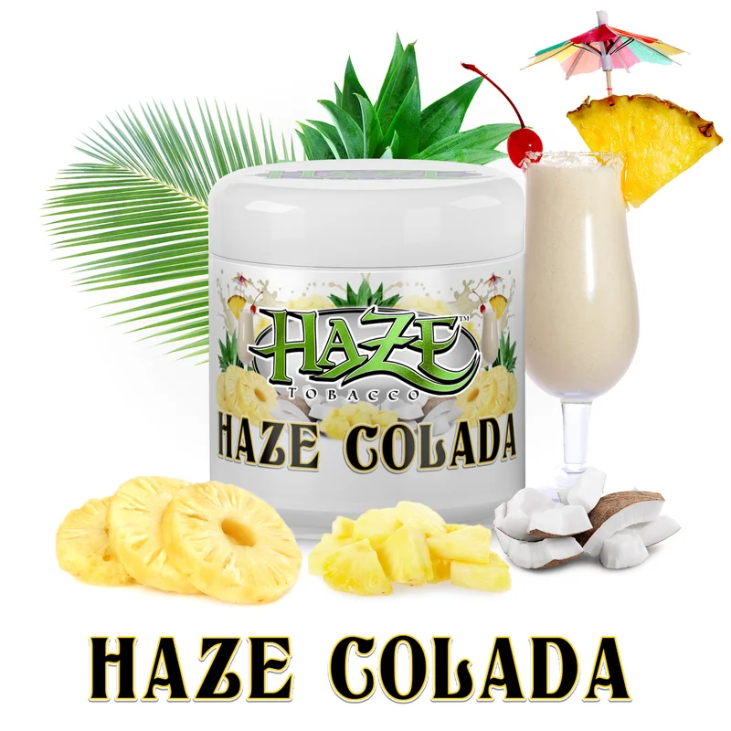 Haze Haze Colada